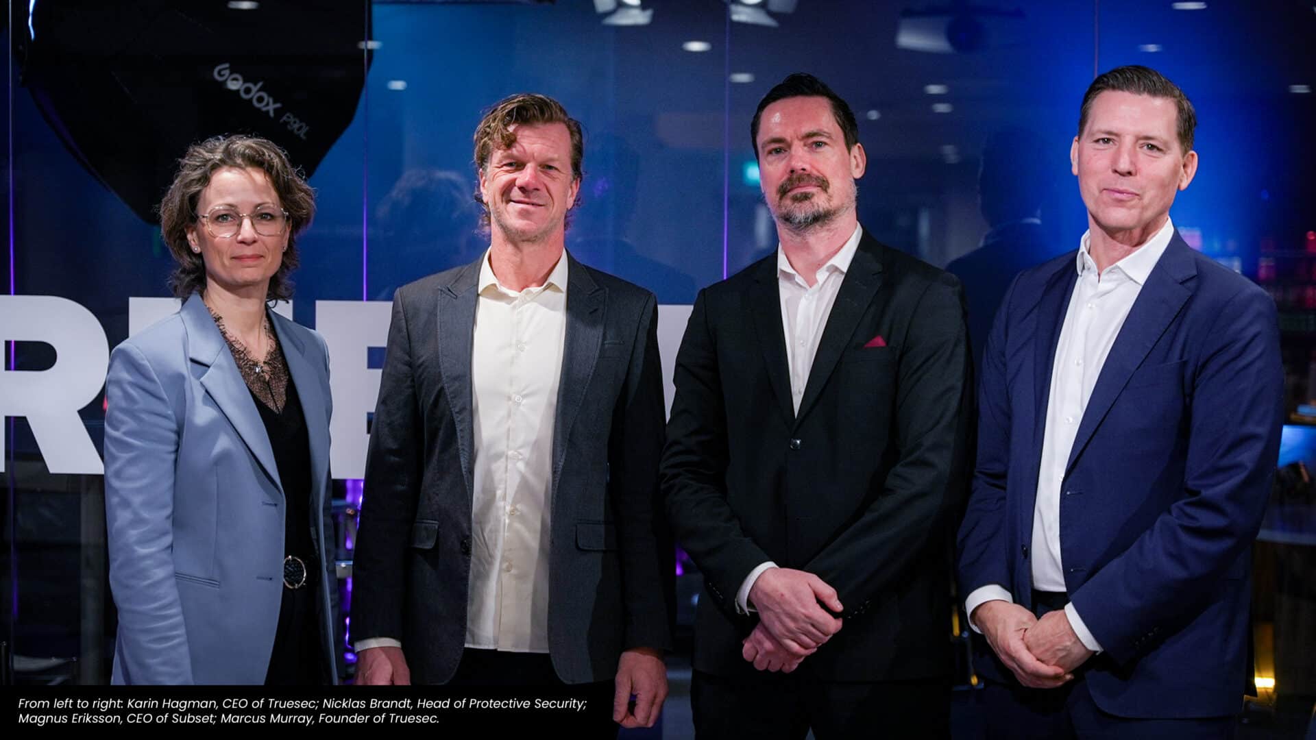 From left to right: Karin Hagman, CEO of Truesec; Nicklas Brandt, Head of Protective Security; Magnus Eriksson, CEO of Subset; Marcus Murray, Founder of Truesec.